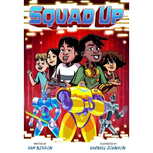 Squad Up, Power Up #2: A Graphic Novel - Hardcover