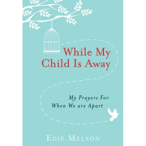 While My Child Is Away - Paperback