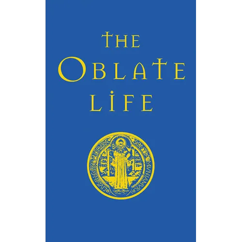 The Oblate Life - Hardcover