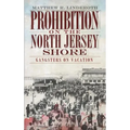 Prohibition on the North Jersey Shore: Gangsters on Vacation