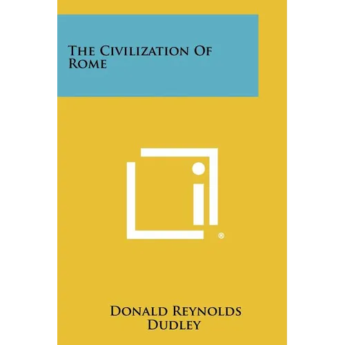 The Civilization of Rome - Paperback