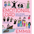 The Emotional Load: And Other Invisible Stuff - Paperback