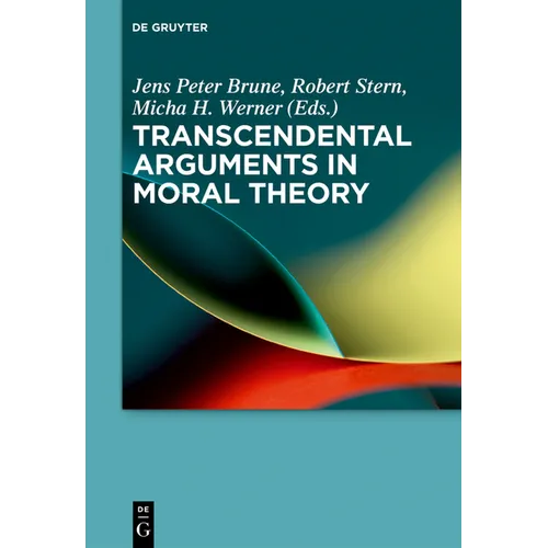 Transcendental Arguments in Moral Theory - Paperback