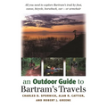 An Outdoor Guide to Bartram's Travels