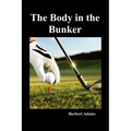 The Body in the Bunker (Paperback) - Paperback