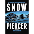 Snowpiercer: Prequel Vol. 1: Extinction (Graphic Novel) - Paperback