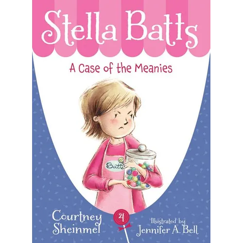 Stella Batts: A Case of the Meanies - Paperback