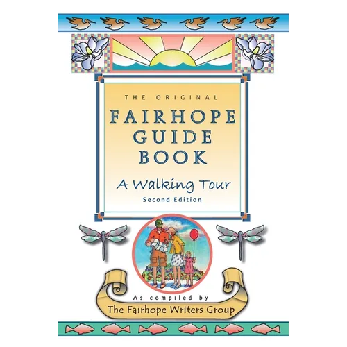 The Original Fairhope Guidebook - Paperback