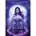 Daughter of Lazarus - Hardcover