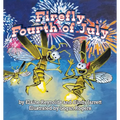 Firefly Fourth of July - Paperback