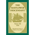 The Mayflower Descendant, Volume 12, 1910