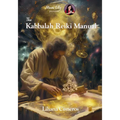 The Kabbalah Reiki Manual - Paperback