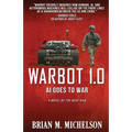 Warbot 1.0: AI Goes to War - Paperback