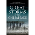 Great Storms of the Chesapeake