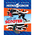 Nitro Circus Best of Scooter - Paperback