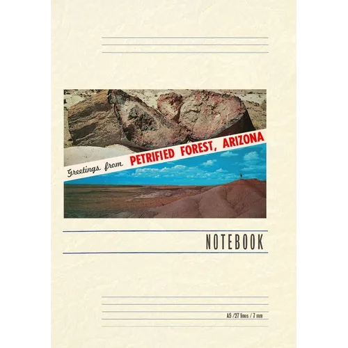 Vintage Lined Notebook Greetings from Petrified Forest