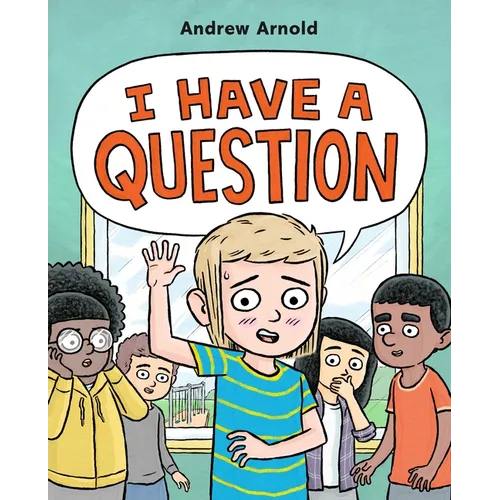 I Have a Question - Hardcover