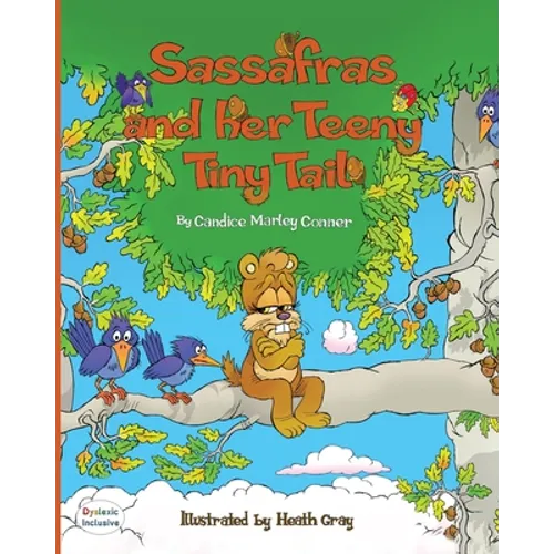 Sassafras and Her Teeny Tiny Tail - Paperback