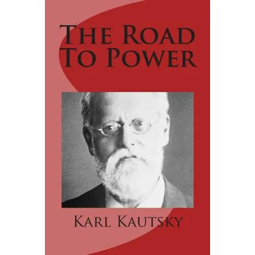 The Road to Power