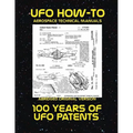 100 Years of UFO Patents: Scans of Government Archived Data on Advanced Tech