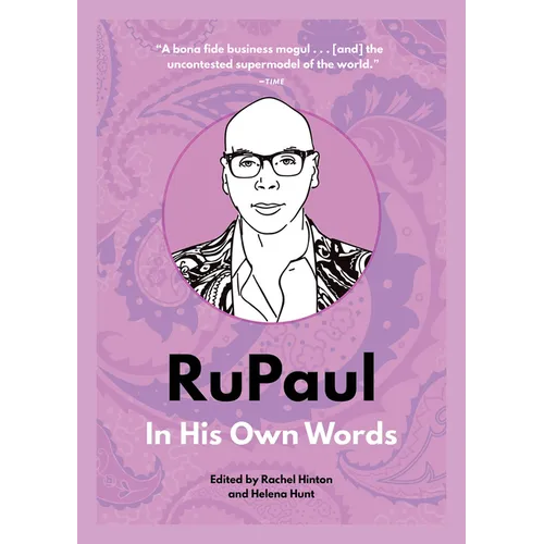 Rupaul: In His Own Words - Paperback