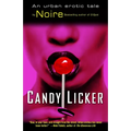 Candy Licker: An Urban Erotic Tale - Paperback