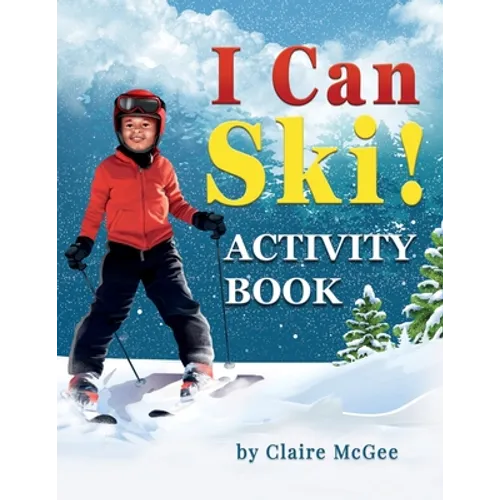 I Can Ski! ACTIVITY BOOK - Paperback