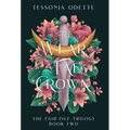 To Wear a Fae Crown - Hardcover