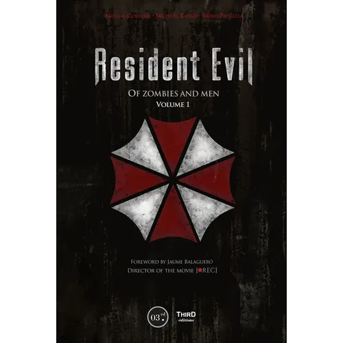 Resident Evil: Of Zombies and Men - Hardcover