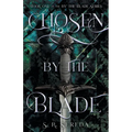 Chosen by the Blade - Paperback