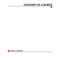 Anatomy of a Robot - Paperback