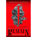 Only Ashes Remain - Hardcover