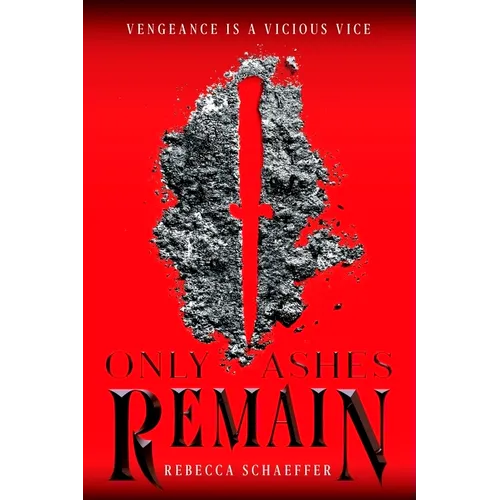 Only Ashes Remain - Hardcover