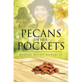 Pecans in Her Pockets - Paperback