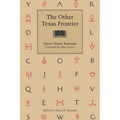 The Other Texas Frontier