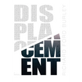Displacement - Hardcover