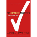 The Checklist Manifesto: How to Get Things Right - Paperback