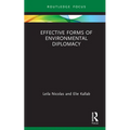 Effective Forms of Environmental Diplomacy - Hardcover
