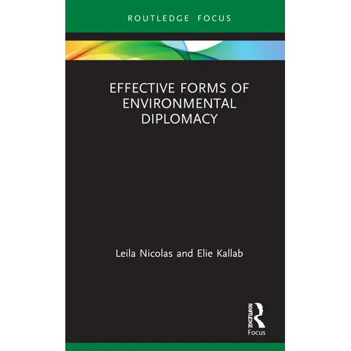 Effective Forms of Environmental Diplomacy - Hardcover
