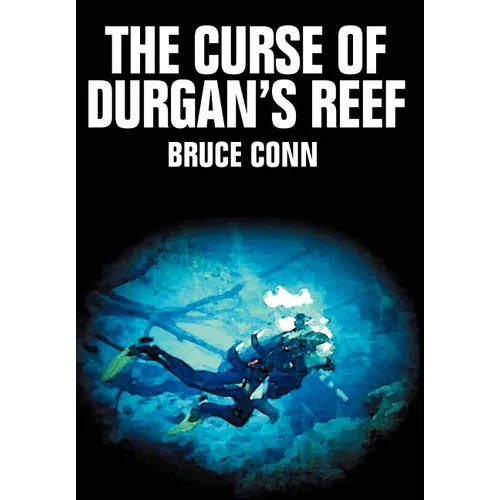 The Curse of Durgan's Reef - Hardcover