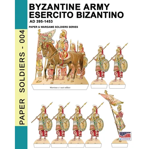 Byzantine army - Esercito bizantino AD 395-1453