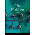 The Maldives: Color Edition - Paperback