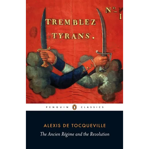 The Ancien Régime and the Revolution - Paperback