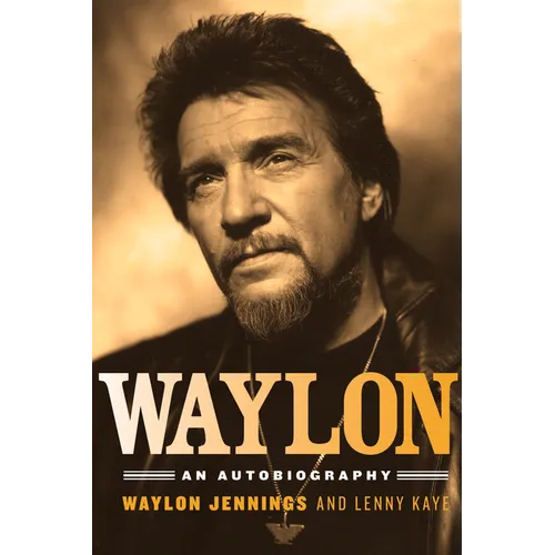 Waylon: An Autobiography - Paperback