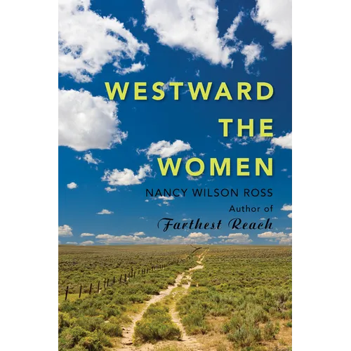 Westward the Women - Hardcover