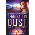 Termination Dust - Paperback