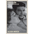 Evocación: Mi Vida Al Lado del Che - Paperback