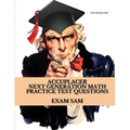 Accuplacer Next Generation Math Practice Test Questions: Next Generation Accuplacer Math Study Guide for Arithmetic, Quantitative Reasoning, Statistic - Paperback