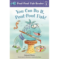 You Can Do It, Pout-Pout Fish! - Paperback