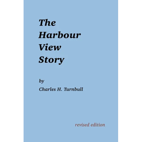 The Harbour View Story - Paperback